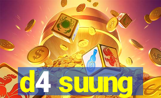 d4 suung